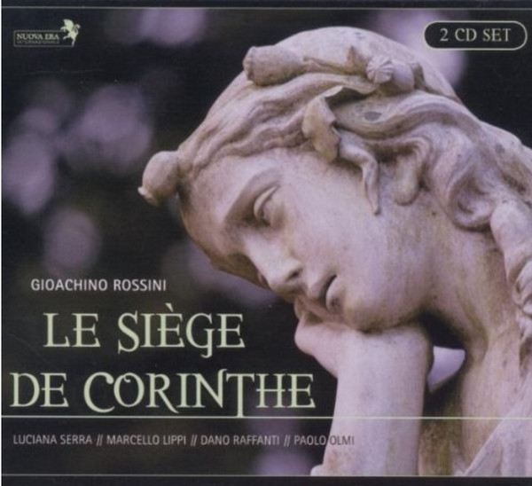 baixar álbum Luciana Serra, Marcello Lippi, Dano Raffanti, Paolo Olmi - Gioachino Rossini Le Siege De Corinthe