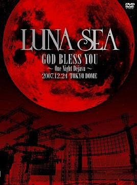 Luna Sea – God Bless You ~ One Night Dèjàvu ~ 2007.12.24 Tokyo