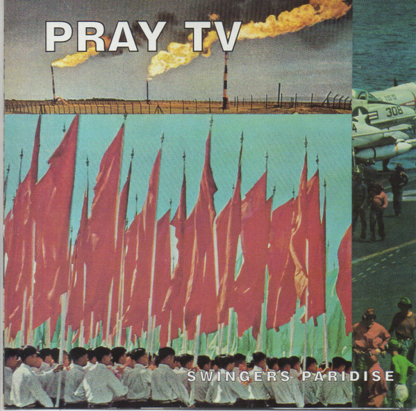 baixar álbum Pray TV - Swingers Paridise