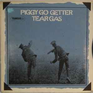 Tear Gas - Piggy Go Getter album cover