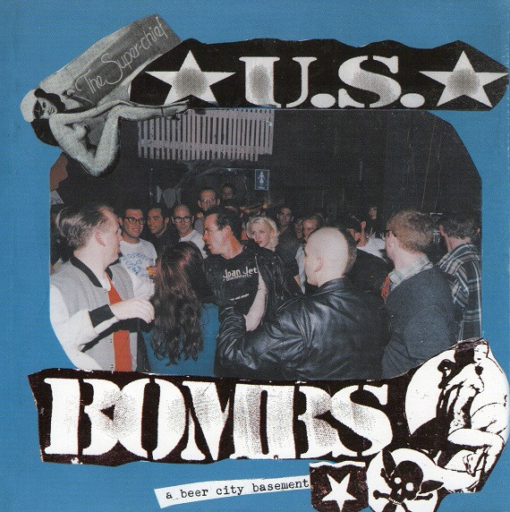 U.S. Bombs – A Beer City Basement (1997, Vinyl) - Discogs