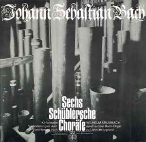Sechs Schüblersche Choräle (Vinyl, LP, Stereo)in vendita