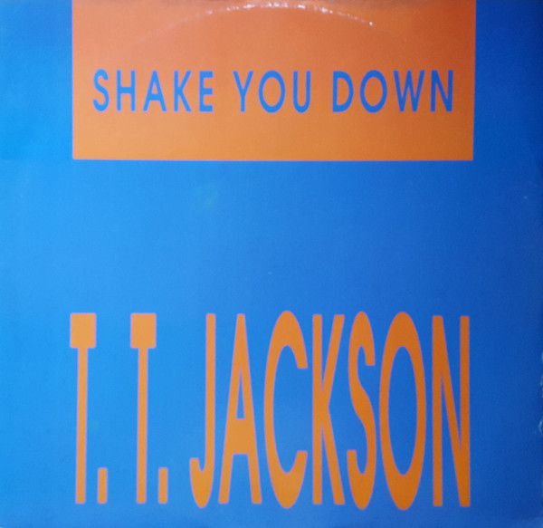 lataa albumi TT Jackson - Shake You Down