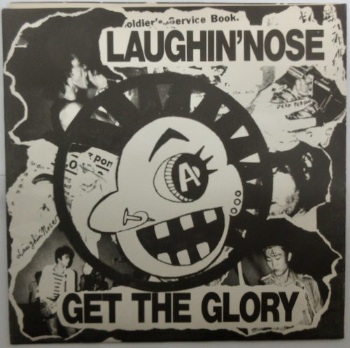 Laughin' Nose – Get The Glory (1983, Vinyl) - Discogs