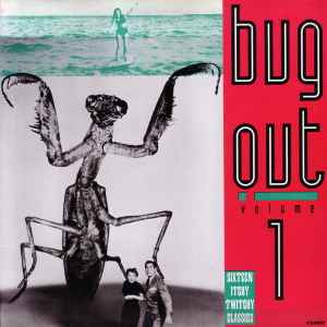 Bug Out! Volume 1 - Various