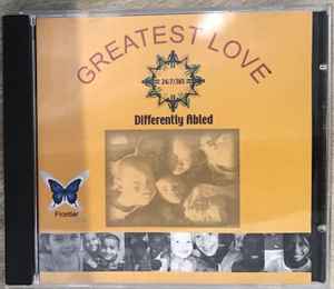 Various - Greatest Love - Differently Abled 24/7/365 album cover