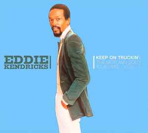 Eddie Kendricks - Keep On Truckin': The Motown Solo Albums, Vol. 1