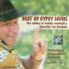Various - Best Of Gypsy Music (Din Cultura Și Tradiția Muzicală A Lăutarilor Din România)