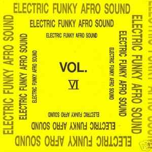 Electric Funky Afro Sound Vol. VI - Various