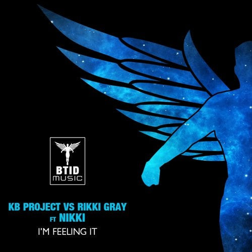 baixar álbum KB Project vs Rikki Gray Ft Nikki - Im Feeling It