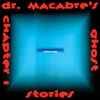 Dr. Macabre - Ghost Stories Chapter 1