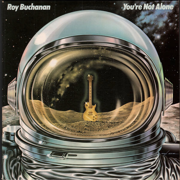 Roy Buchanan – You're Not Alone (1978, Vinyl) - Discogs