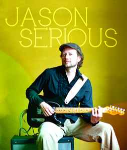 Jason Serious on Discogs