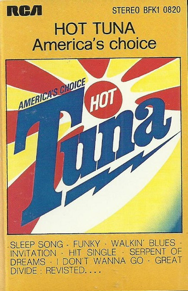 Hot Tuna - America's Choice | Releases | Discogs