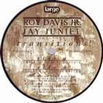 Roy Davis Jr. & Jay Juniel – Transitions (1997, Vinyl) - Discogs