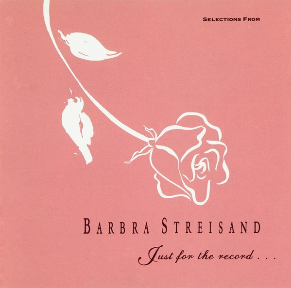 Barbra Streisand –Just For The Record...