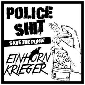 Police Shit - Save The Punk album cover