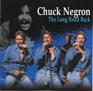 Chuck Negron - The Long Road Back album cover