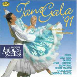 Orchester Ambros Seelos - Tanz Gala '91 - Im Strikten Tanzrhytmus album cover