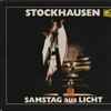 Stockhausen* - Samstag Aus Licht