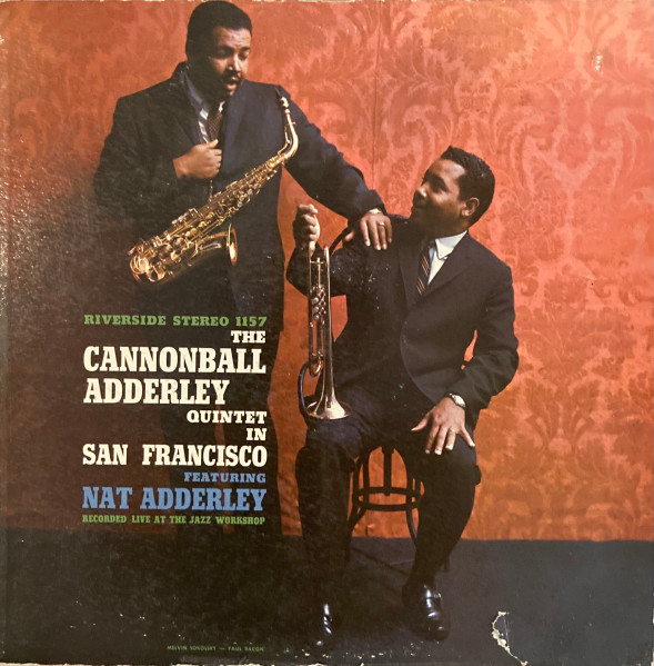 The Cannonball Adderley Quintet Featuring Nat Adderley – The