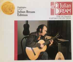 Julian Bream – Highlights From The Julian Bream Edition:The