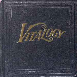 Pearl Jam - Vitalogy album cover