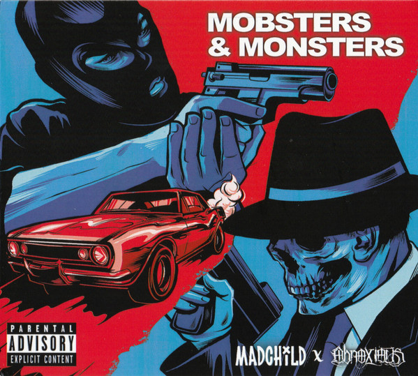 Madchild x Obnoxious – Mobsters & Monsters (2022, CD) - Discogs