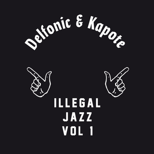 Illegal Jazz Vol. 1