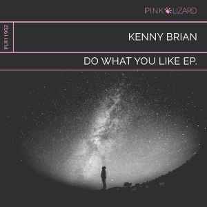 Kenny Brian - Do What You Like EP album cover