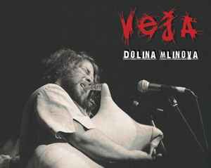 Veja - Dolina Mlinova album cover