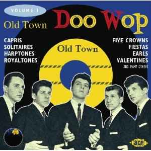 Various - Old Town Doo Wop Volume One
