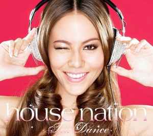 Various - House Nation Tea Dance - Vol.0 | Releases | Discogs