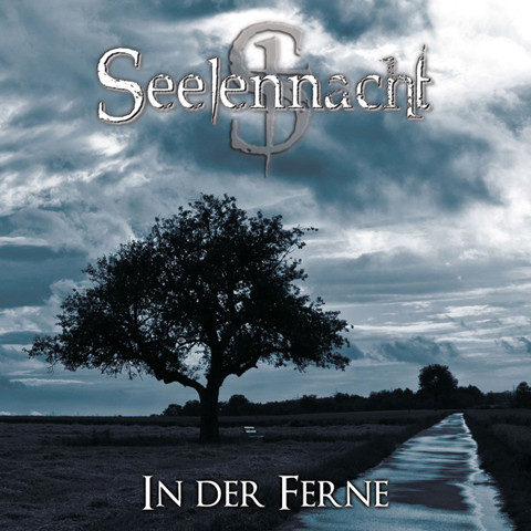 baixar álbum Seelennacht - In Der Ferne