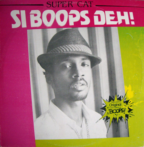 Super Cat – Si Boops Deh (1985, Vinyl) - Discogs