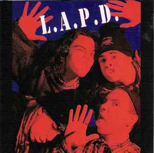 L.A.P.D. (4) - L.A.P.D. album cover