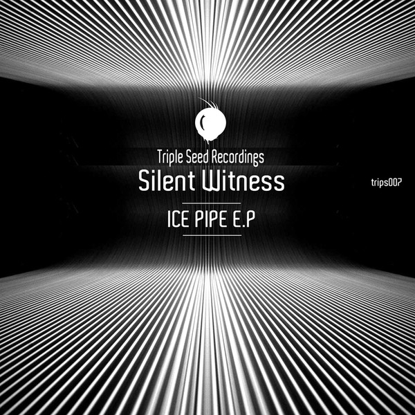 descargar álbum Silent Witness - Ice Pipe EP