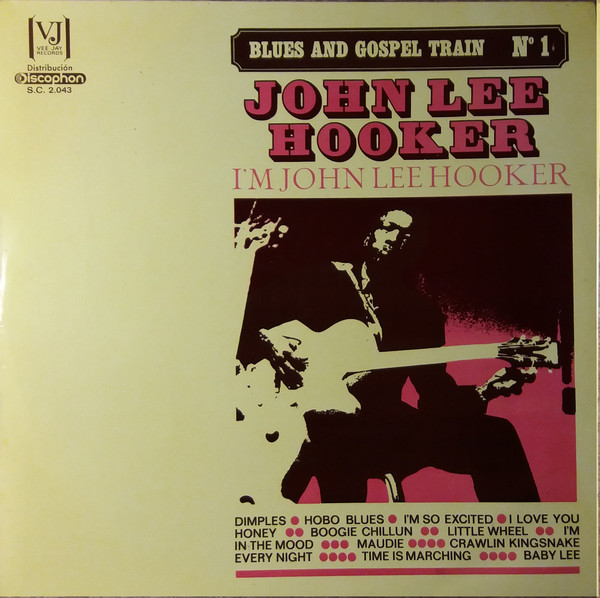 John Lee Hooker - I'm John Lee Hooker | Releases | Discogs