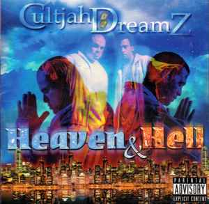 Cultjah Dreamz – Heaven & Hell (2002, CD) - Discogs