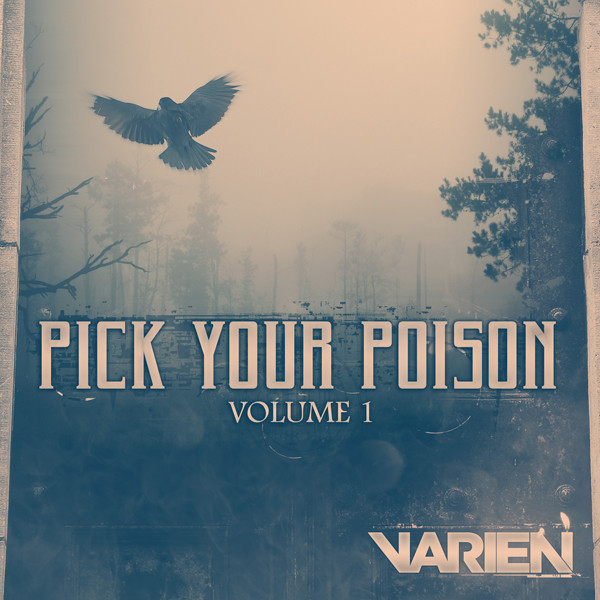 descargar álbum Varien - Pick Your Poison Vol 01
