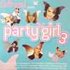 Various - Girlfriend Presents Party Girl 3