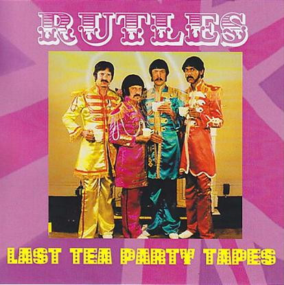 Album herunterladen The Rutles - Last Tea Party Tapes