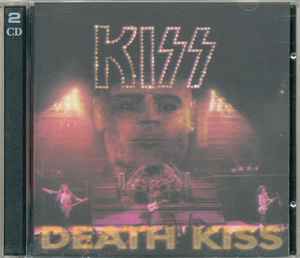 Kiss - Death Kiss album cover