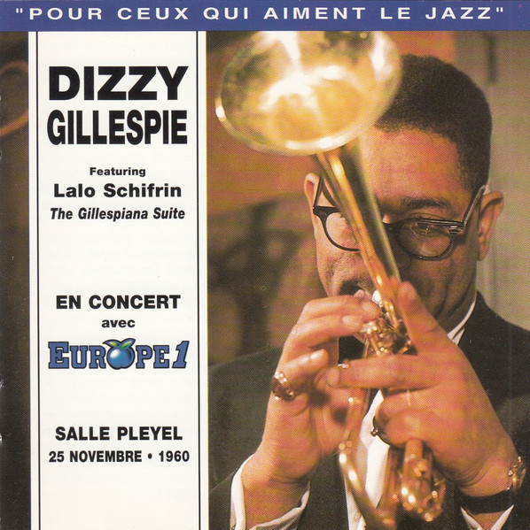 Dizzy Gillespie And His Quintet Featuring Lalo Schifrin – The