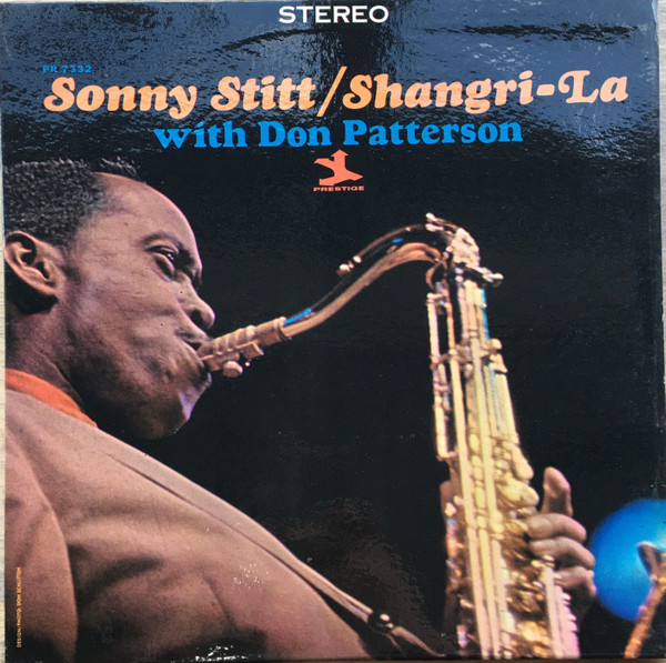 Sonny Stitt With Don Patterson - Shangri-La | Releases | Discogs