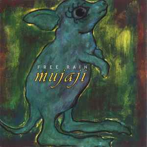 Mujaji - Free Rain album cover