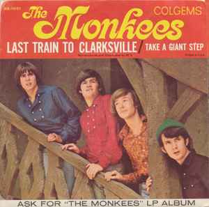 Last Train To Clarksville - The Monkees