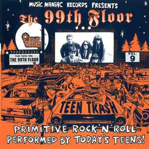 The 99th Floor (2) - Teen Trash Vol.9 album cover