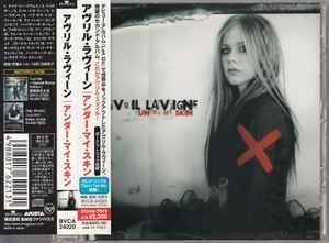 Avril Lavigne = アヴリル・ラヴィーン – Under My Skin = アンダー