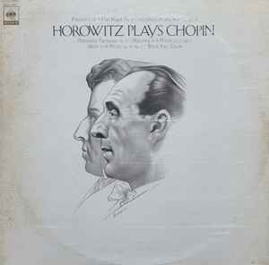 Chopin / Horowitz – Horowitz Plays Chopin (1978, Vinyl) - Discogs